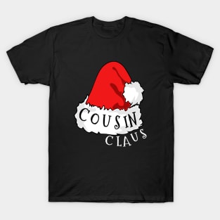 Cousin Claus Santa Hat Christmas Matching Family Pajama T-Shirt